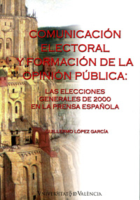 COMUNICACION ELECTORAL Y FORMACION DE LA OPINION PUBLICA