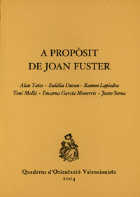 A PROPOSIT DE JOAN FUSTER