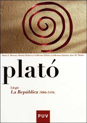 PLATO, LLEGIR LA REPUBLICA (506B-541B)