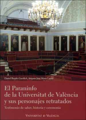 PARANINFO DE LA UNIVERSITAT DE VALENCIA Y SUS PERSONAJES,EL
