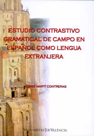 ESTUDIO CONTRASTIVO GRAMATICAL DE CAMPO EN ESPAOL COMO LENG