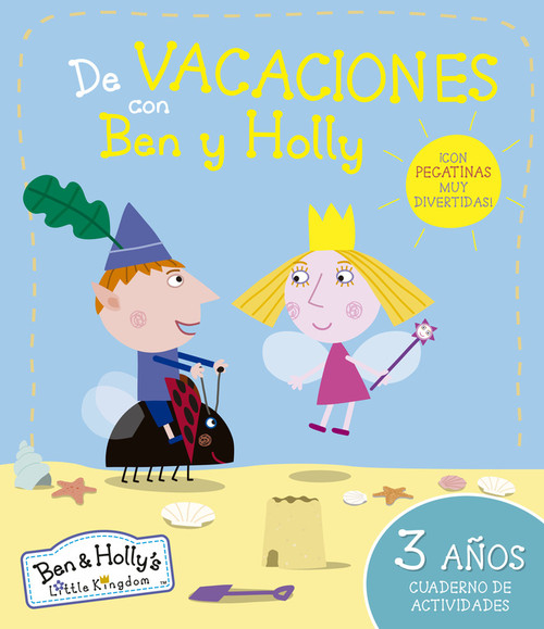 DE VACACIONES CON BEN Y HOLLY - 3 AOS