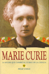MARIE CURIE,MUJER QUE CAMBIO CURSO CIENC