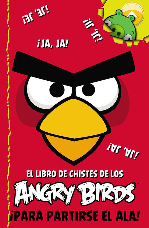 LIBRO DE LOS CHISTES DE ANGRY BIRDS PARA PARTIRSE EL ALA,EL
