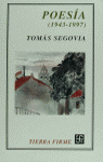 POESIA 1943-1997/TOMAS SEGOVIA