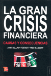 GRAN CRISIS FINANCIERA,LA-CAUSAS Y CONSECUENCIAS