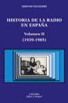 HISTORIA DE LA RADIO EN ESPAA. VOLUMEN II