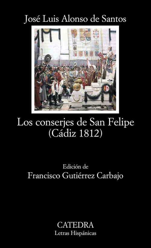 CONSERJES DE SAN FELIPE (CADIZ 1812), LOS