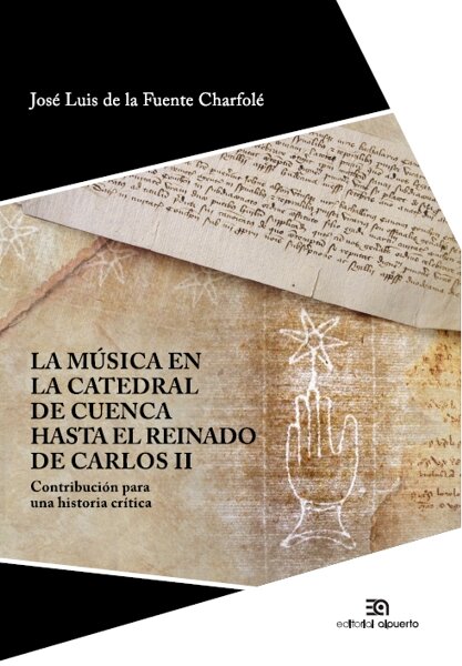 MUSICA EN LA CATEDRAL DE CUENCA HASTA CARLOS, LA VOL II