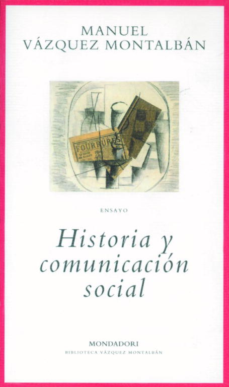 HISTORIA Y COMUNICACION SOCIAL-MONDADORI