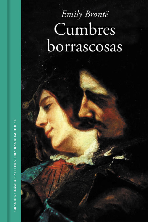 CUMBRES BORRASCOSAS (COLECCION ALFAGUARA CLASICOS)