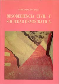 DESOBEDIENCIA CIVIL Y SOCIEDAD DEMOCRATICA