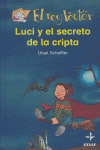 LUCY Y EL SECRETO DE LA CRIPTA