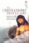 CRISTIANISMO DESVELADO, EL