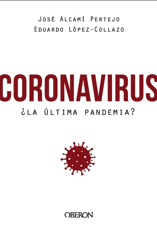 CORONAVIRUS, LA ULTIMA PANDEMIA?