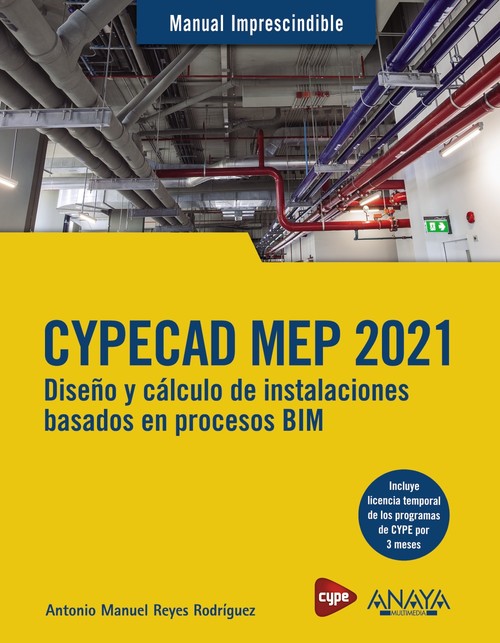 CYPECAD MEP 2021. DISEO Y CALCULO DE INSTALACIONES DE EDIFI