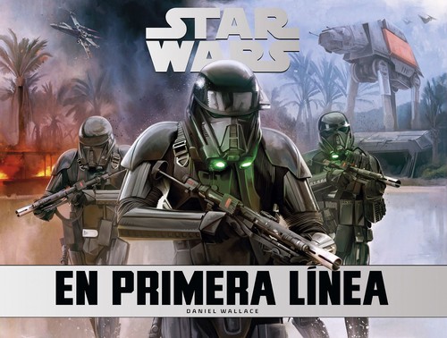 STAR WARS EN PRIMERA LINEA