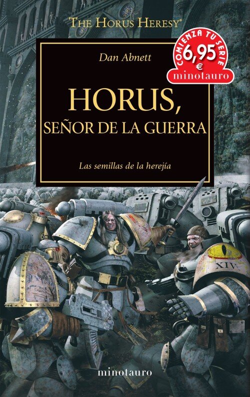 THE HORUS HERESY 1: HORUS SEOR DE LA GUERRA