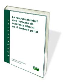 RESPONSABILIDAD CIVIL DERIVADA DE ACCIDENTE LABORAL EN EL, L