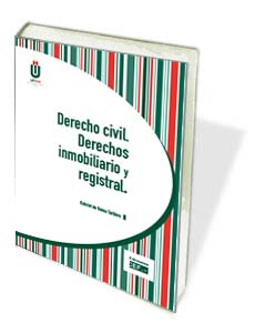 DERECHO CIVIL, DERECHOS INMOBILIARIO Y REGISTRAL