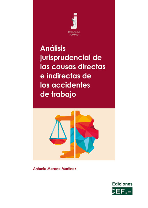 ANALISIS JURISPRUDENCIAL DE LAS CAUSAS DIRECTAS E INDIRECTAS