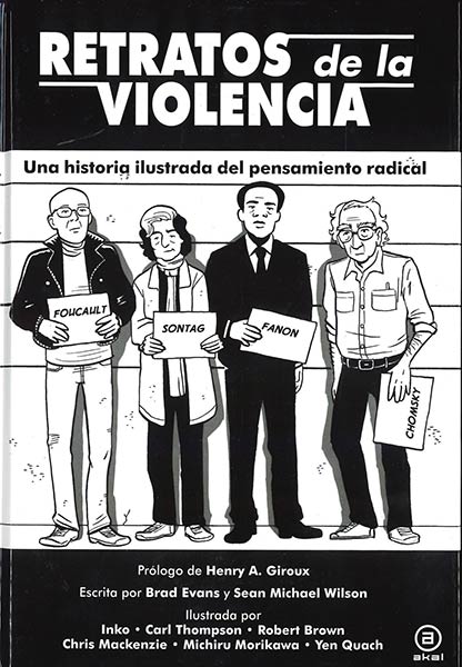 RETRATOS DE LA VIOLENCIA. UNA HISTORIA ILUSTRADA DEL PENSAM