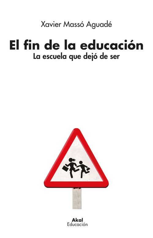 FIN DE LA EDUCACION, EL