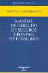 MANUAL DE DERECHO DE SEGUROS Y FONDOS DE PENSIONES 1ED