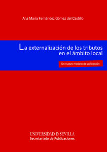 EXTERNALIZACION DE LOS TRIBUTOS EN EL AMBITO LOCAL,LA