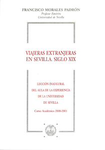 VIAJERAS EXTRANJERAS EN SEVILLA, SIGLO XIX