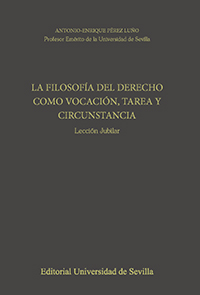 FILOSOFIA DEL DERECHO COMO VOCACION, TAREA Y CIRCUNSTANCIA