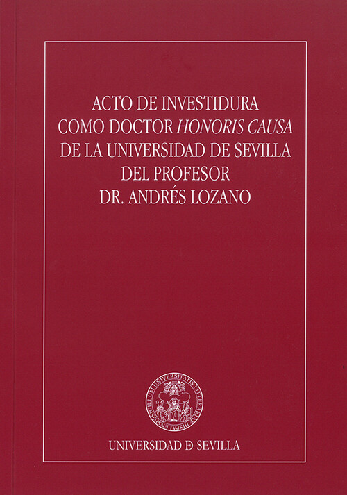 ACTO DE INVESTIDURA COMO DOCTOR HONORIS CAUSA DE LA UNIVERSI