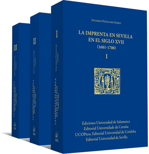 IMPRENTA EN SEVILLA EN EL SIGLO XVII (1601-1700), LA