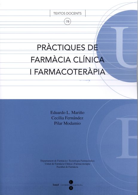 PRACTIQUES DE FARMACIA CLINICA I FARMACOTERAPIA