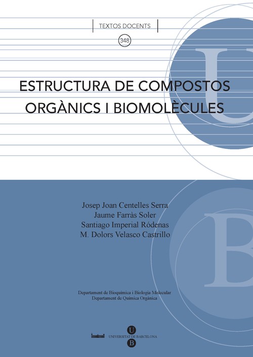 ESTRUCTURA DE COMPOSTOS ORGANICS I BIOMOLECULES