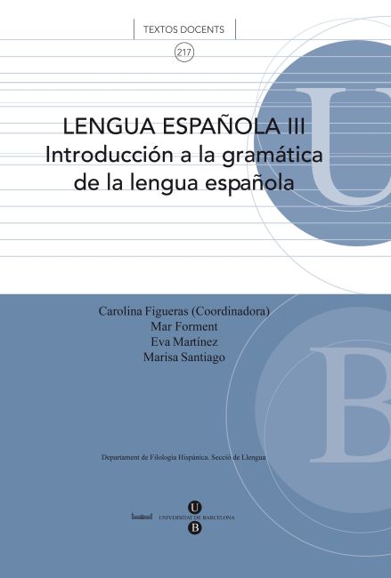 LENGUA ESPAOLA III, INTRODUCCION A LA GRAMATICA DE LA LENGU