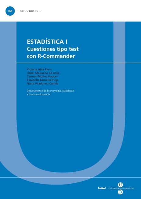 ESTADISTICA I, CUESTIONES TIPO TEST CON R-COMMANDER