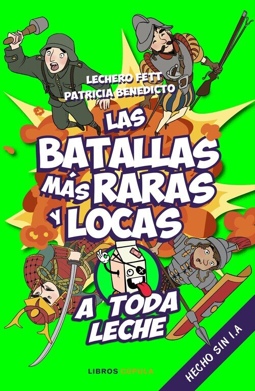 BATALLAS MAS RARAS Y LOCAS, LAS