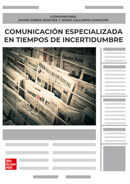 COMUNICACION ESPECIALIZADA EN TIEMPOS DE INCERTIDUMBRE