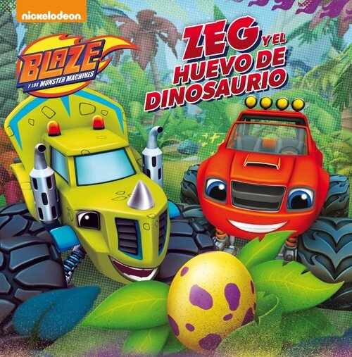 ZEG Y EL HUEVO DE DINOSAURIO (BLAZE Y LOS MONSTER MACHINES.