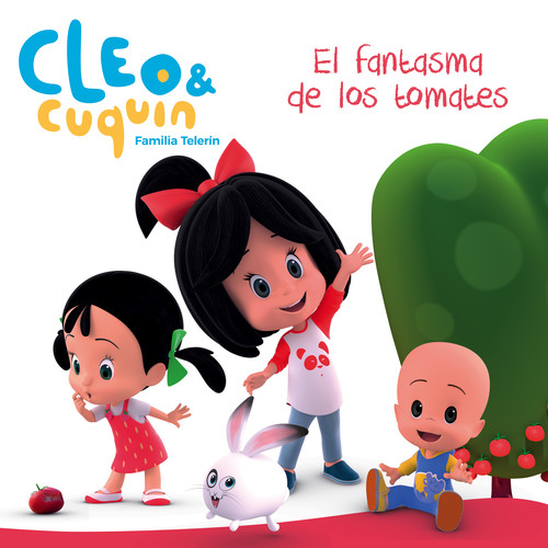 FANTASMA DE LOS TOMATES (CLEO Y CUQUIN FAMILIA TELERIN)