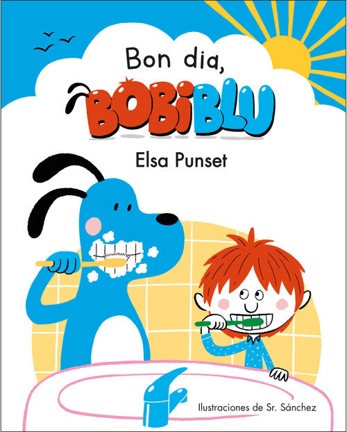 BUENOS DIAS, BOBIBLU!