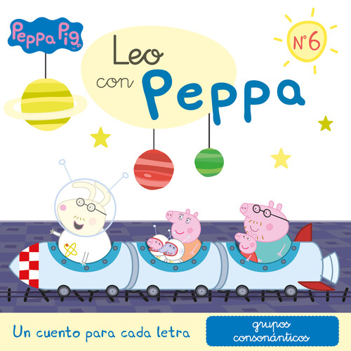 PEPPA PIG. LECTOESCRITURA - LEO CON PEPPA. UN CUENTO PARA C