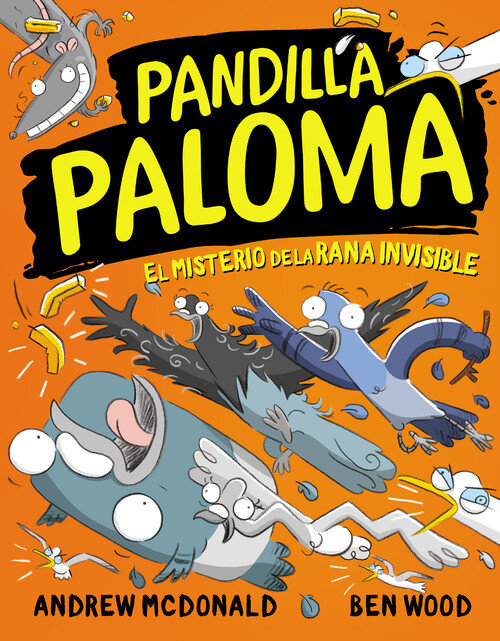 PANDILLA PALOMA 4 . EL MISTERIO DE LA RANA INVISIBLE