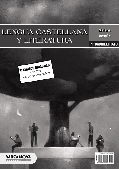 LENGUA CASTELLANA 1 BATXILLERAT, PROPUESTA DIDACTICA