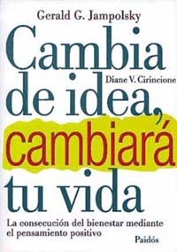 CAMBIA DE IDEA Y CAMBIARA TU VIDA