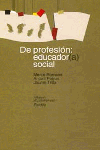 DE PROFESION: EDUCADOR(A) SOCIAL
