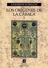 ORIGENES DE LA CABALA, VOL. 1, LOS