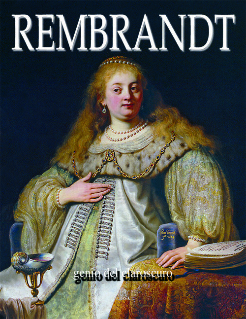 REMBRANDT-GENIO DEL CLAROSCURO