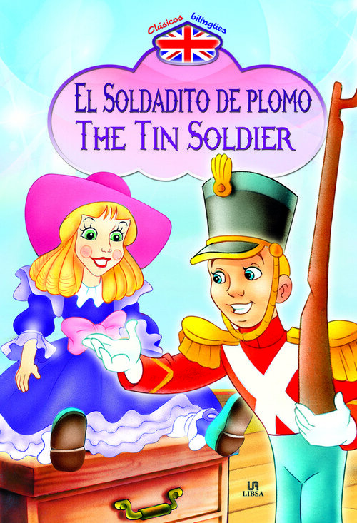 SOLDADITO PLOMO,EL/THE TIN SOLDIER